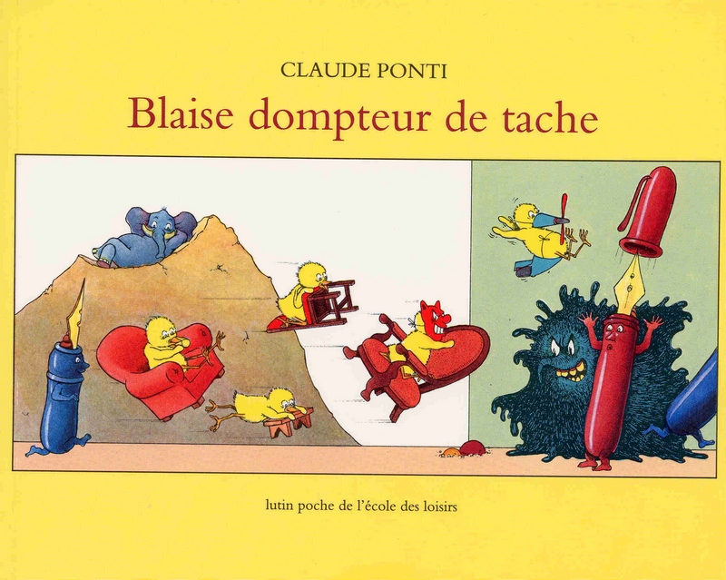 Blaise dompteur de tache – 5/7 ans
