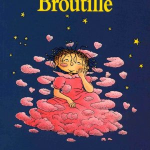 Broutille – 5/7 ans