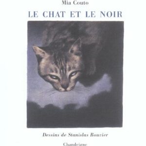 Chat et le noir – 8/10 ans