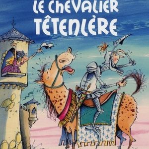 Chevalier Têtenlère – 6/8 ans