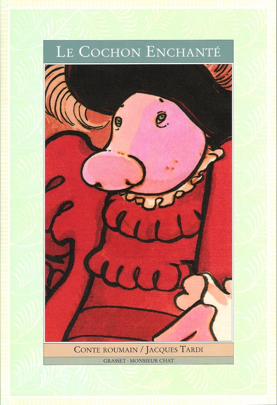 Cochon enchanté – 7/9 ans