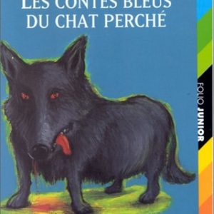 Contes bleus du chat perché – 8/10 ans
