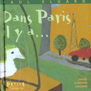 Dans Paris il y a… – 5/7 ans