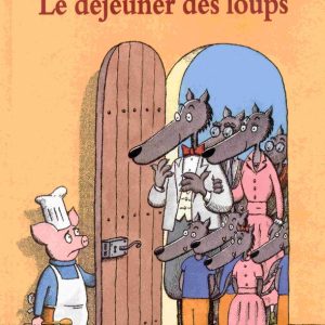 Déjeuner des loups – 5/7 ans