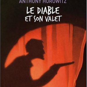 Diable et son valet – 10/12 ans