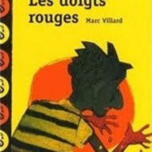 Doigts rouges – 9/11 ans