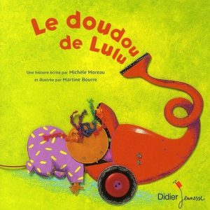 Doudou de Lulu – 3/5 ans