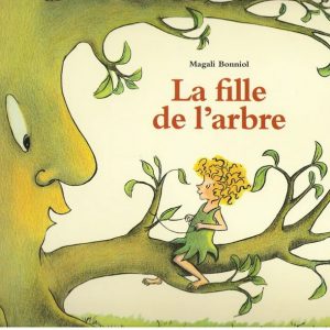 Fille de l&rsquo;arbre – 6/8 ans