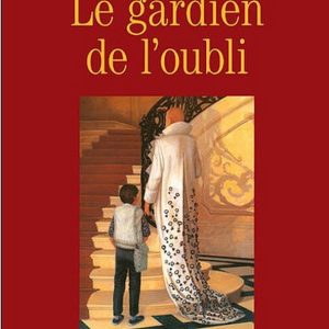Gardien de l&rsquo;oubli – 9/11 ans