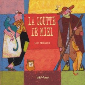 Goutte de miel – 5/7 ans