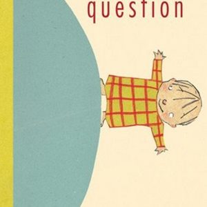 Grande question – 6/8 ans