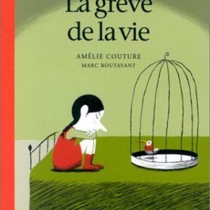 Grève de la vie – 10/12 ans