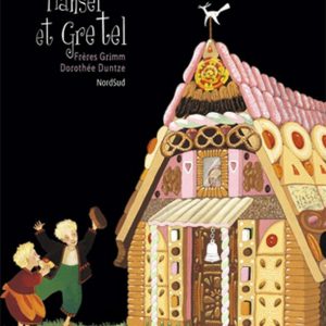 Hansel et Gretel – 6/8 ans