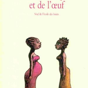 Histoire de la poule et de l’œuf – 8/10 ans