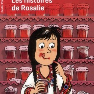 Histoires de Rosalie – 7/9 ans
