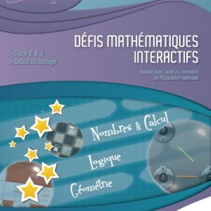 Défis mathématiques Interactifs – 7/13 ans