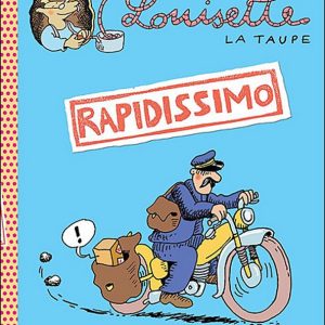 Louisette la Taupe – Rapidissimo – 7/9 ans