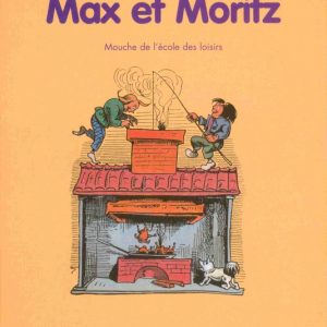 Max et Moritz – 10/12 ans