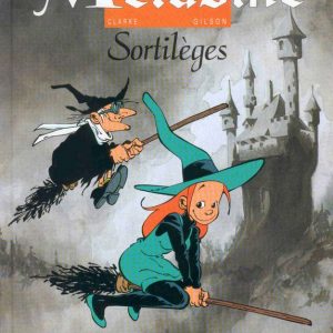 Mélusine – Sortilèges – 8/10 ans