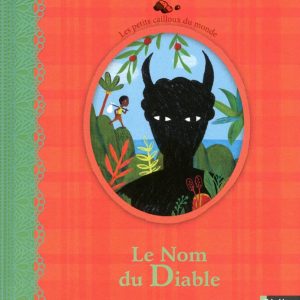 Nom du Diable – 5/7 ans