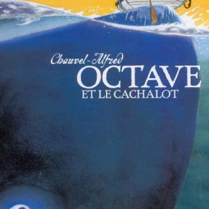 Octave et le cachalot – 9/11 ans