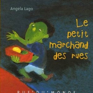 Petit marchand des rues – 7/9 ans