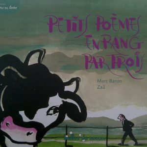 Petits poèmes en rang par trois – 9/11 ans