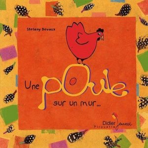 Poule sur un mur – 3/5 ans