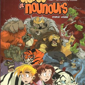 Tigres et nounours – Frontières du royaume – 7/9 ans