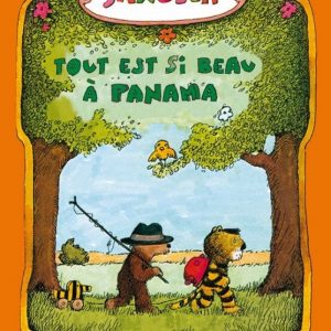Tout est si beau à Panama – 6/8 ans