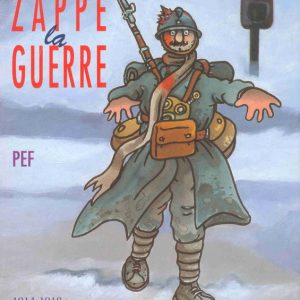 Zappe la guerre – 9/11 ans