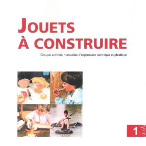 * Jouets à Construire 1 (39 fiches) – 6 à 14 ans