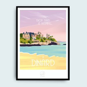 Affiche « Trop Tard je reste à Dinard », La Loutre