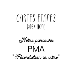 * Notre parcours PMA FIV *